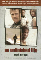 An Unfinished Life - Mark Spragg (ISBN: 9781400076147)