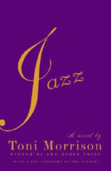 Toni Morrison - Jazz - Toni Morrison (ISBN: 9781400076215)