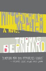 Thomas Bernhard: Thomas Bernhard: Wittgenstein's Nephew (ISBN: 9781400077564)