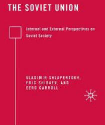 Soviet Union - E. Shiraev, Eero Carroll (ISBN: 9781349374526)