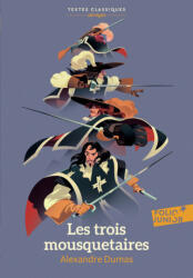 Les trois mousquetaires - Dumas (ISBN: 9782075191296)