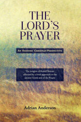 The Lord's Prayer - Adrian Anderson (2025)