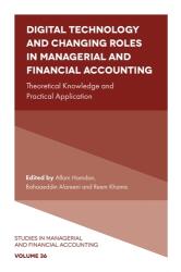Digital Technology and Changing Roles in Managerial and Financial Accounting (ISBN: 9781804559734)