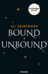 Bound & Unbound - Die Paranormal-Romance-Dilogie (ISBN: 9783987511318)