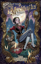 Lady Mechanika Volume 9 - Joe Benitez, Martin Montiel (ISBN: 9781534334663)
