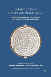 Introduction to Islamic Metaphysics - Yousef Casewit, Khalid Williams (ISBN: 9782930978581)