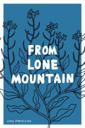 From Lone Mountain - John Porcellino (ISBN: 9781770462953)