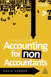 Accounting for Non-Accountants - David Horner (ISBN: 9781789664331)