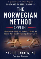 The Norwegian Method Applied - Marius Bakken, Steve Magness (ISBN: 9788269471106)