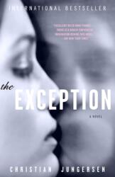The Exception - Christian Jungersen, Anna Paterson (ISBN: 9781400096657)