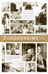 Guggenheims - Irwin Unger, Debi Unger (ISBN: 9780060934002)