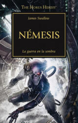 La herejía de Horus 13. Némesis : la guerra en la sombra - Juan Pascual Martínez (ISBN: 9788445003213)