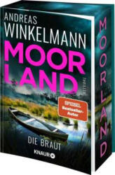 Moorland. Die Braut. - Andreas Winkelmann (ISBN: 9783426564714)