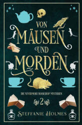 Von Mäusen und Morden - Steffanie Holmes, Janna Ruth (ISBN: 9781991099723)
