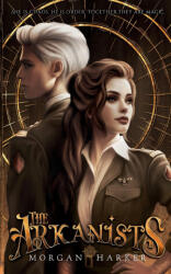 The Arkanists - Morgan Harker (ISBN: 9788398120807)