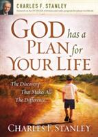 God Has a Plan for Your Life - The Discovery that Makes All the Difference (ISBN: 9781400200962)