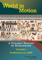 World in Motion: A Dynamic History of Humankind, Volume 1 (ISBN: 9781647921538)