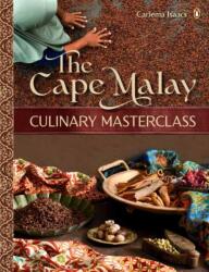 The Cape Malay Culinary Masterclass (ISBN: 9781432312145)