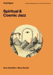 Vinyl Digest: Spiritual & Cosmic Jazz (ISBN: 9798990726550)