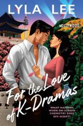 For the Love of K-Dramas (ISBN: 9781538767573)
