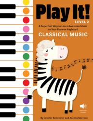 Play It! Classical Music for Piano (ISBN: 9781513142098)