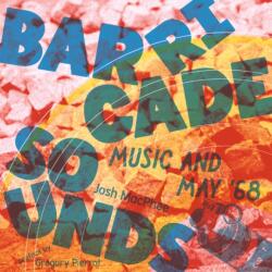 Barricade Sounds (ISBN: 9781945335860)