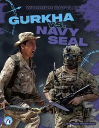 Gurkha vs. Navy SEAL (ISBN: 9798898242725)