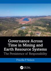 Governance Across Time in Mining and Earth Resource Systems (ISBN: 9781041385769)