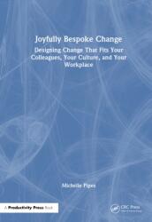 Joyfully Bespoke Change (ISBN: 9781041404477)