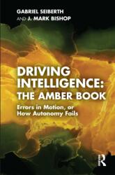 Driving Intelligence: The Amber Book (ISBN: 9781041077879)