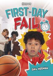 First-Day Fail (ISBN: 9781635831689)