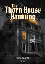 The Thorn House Haunting (ISBN: 9781635831665)