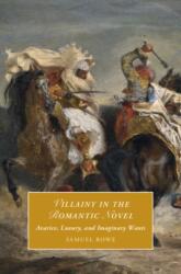 Villainy in the Romantic Novel (ISBN: 9781009863278)