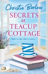 Secrets at Teacup Cottage (ISBN: 9780008708139)