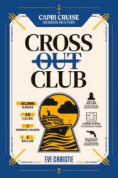 Cross Out Club: A Capri Cruise Murder Mystery Puzzle (ISBN: 9781039017412)