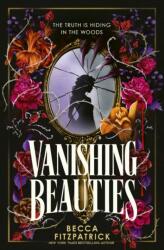 Vanishing Beauties (ISBN: 9781398550858)