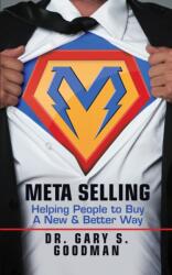 Meta Selling (ISBN: 9781722500375)