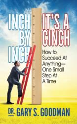 Inch By Inch It's A Cinch! (ISBN: 9781722500108)