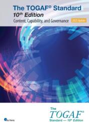 The TOGAF(R) Standard, 10th Edition - Content, Capability, and Governance - 2025 Update (ISBN: 9789401813334)
