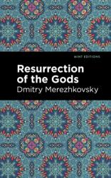 Resurrection of the Gods (ISBN: 9781513214719)