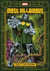 Marvel's Most Villainous Volume 2: Doctor Doom (ISBN: 9781506758862)