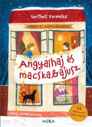 Angyalhaj és macskabajusz (ISBN: 9786151160497)