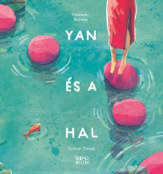 Yan és a hal (ISBN: 9786156469717)