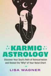 Karmic Astrology - Wagner, Lisa (ISBN: 9781401978495)