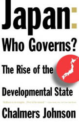 Japan: Who Governs? - Chalmers Johnson (ISBN: 9780393314502)