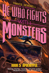 He Who Fights with Monsters, Book 5 - Shirtaloon (ISBN: 9781638494683)