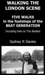 Walking the London Scene - Davies, Sydney, R (ISBN: 9781845300302)
