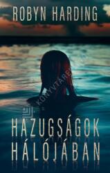 Hazugságok hálójában (ISBN: 9786151250051)