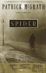 Spider, English Edition - Patrick McGrath (ISBN: 9780679736301)