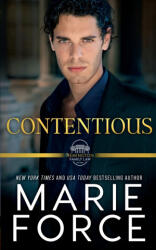 Contentious, A Remington Family Law Novel - Marie Force (ISBN: 9781966871361)